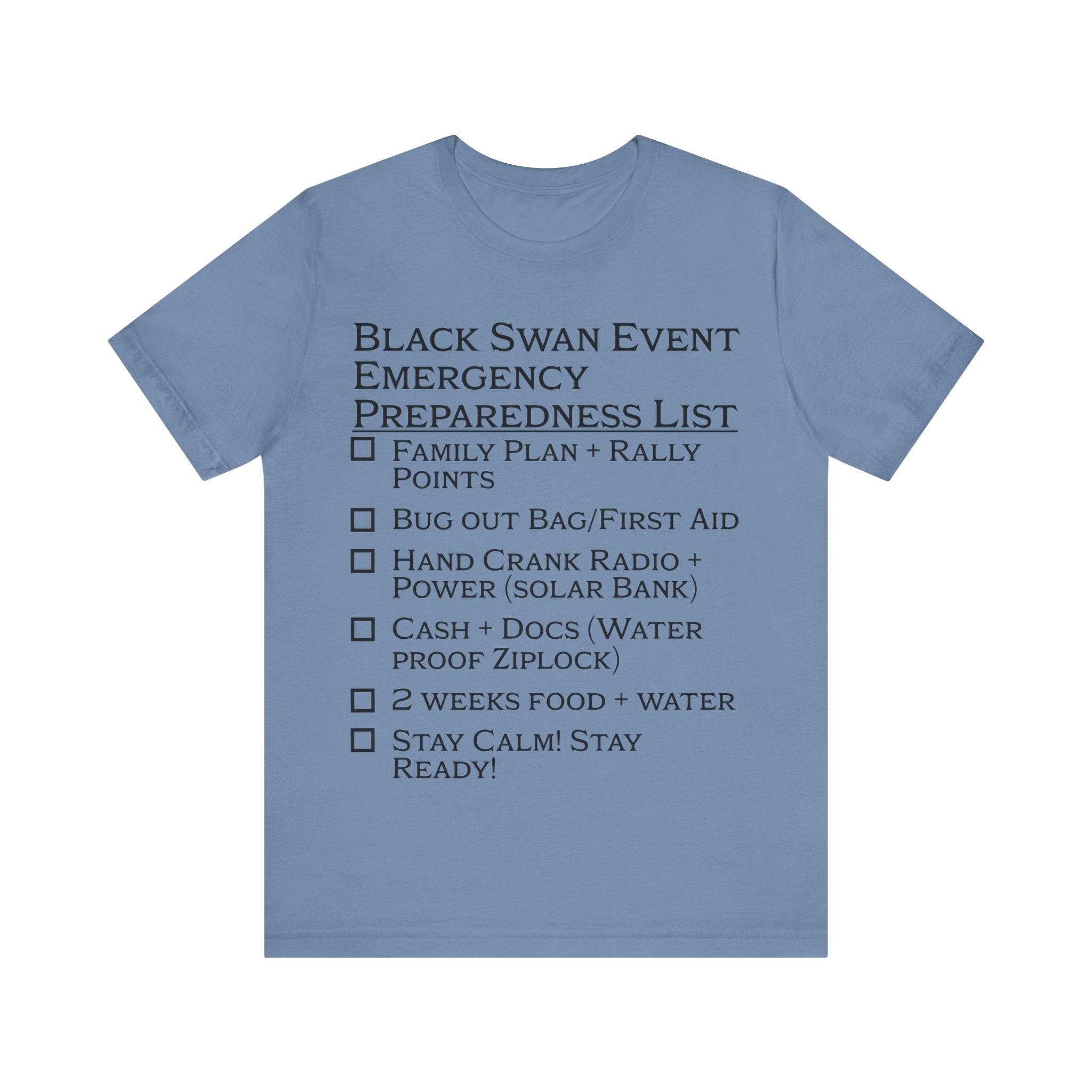 Black Swan Event Emergency Preparedness T-shirt