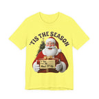 Santa's Gift to You: 'Tis the Season To Shut TF Up' T-shirt — Funny Christmas Tee